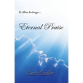 Eternal Praise