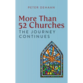 More Than 52 Churches: The Journey Continues