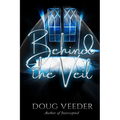 Behind the Veil