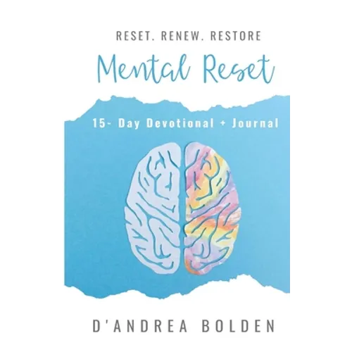 Mental Reset: 15 -Day Devotional + Journal