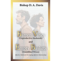 Barren Vines and Empty Baskets: Effective Habits for Developing Affective Relationships
