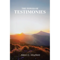 The Power of Testimonies
