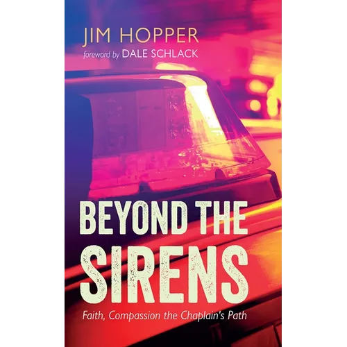 Beyond the Sirens