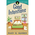 Good Intentions