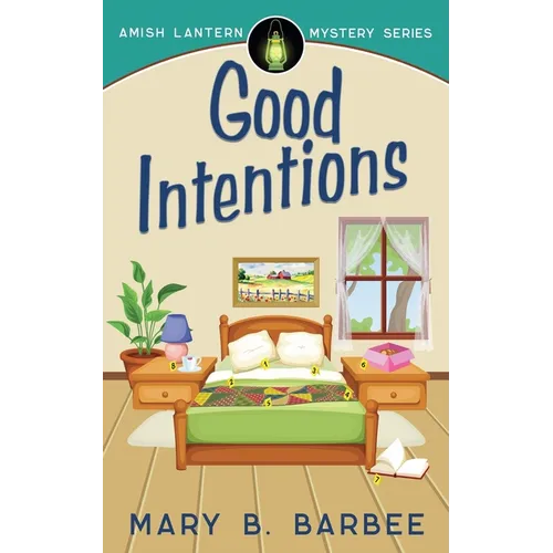 Good Intentions