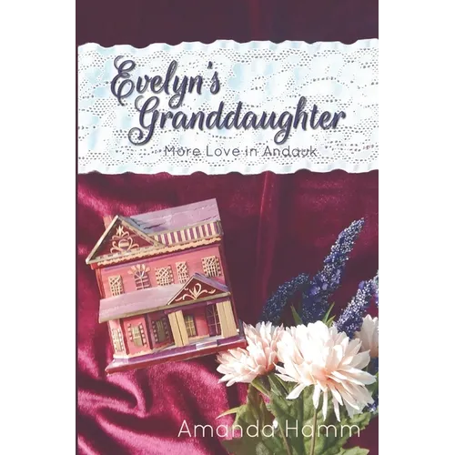 Evelyn's Granddaughter
