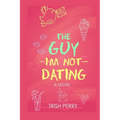 The Guy I'm Not Dating