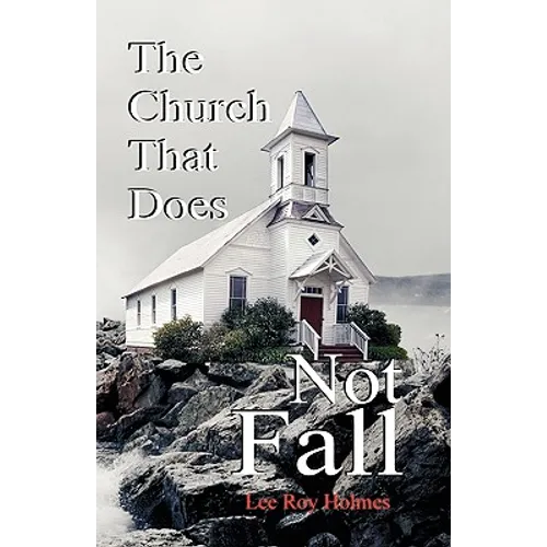 The Church That Does Not Fall
