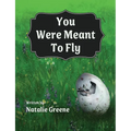 You Were Meant to Fly