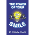 The Power of Your Smile