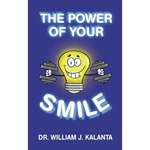 The Power of Your Smile