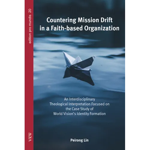 Countering Mission Drift in a Faith-based Organization