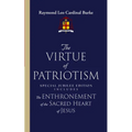 The Virtue of Patriotism: Special Jubilee Edition