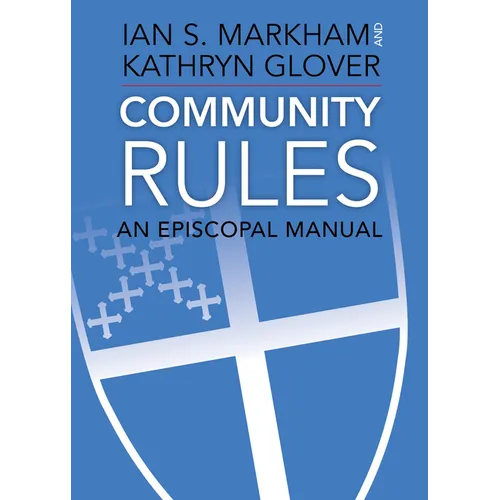 Community Rules: An Episcopal Manual
