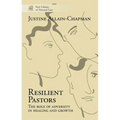 Resilient Pastors: The Role of Adversity in Healing and Growth