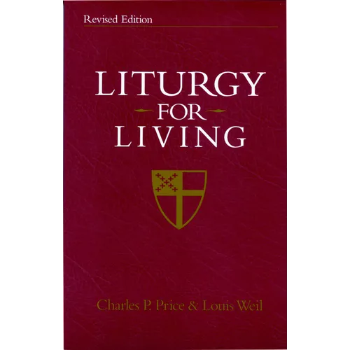 Liturgy for Living: Revised Edition