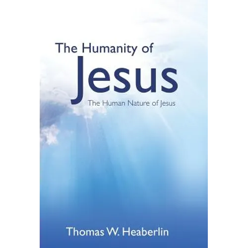 The Humanity of Jesus