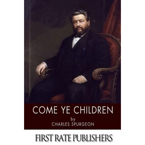 Come Ye Children