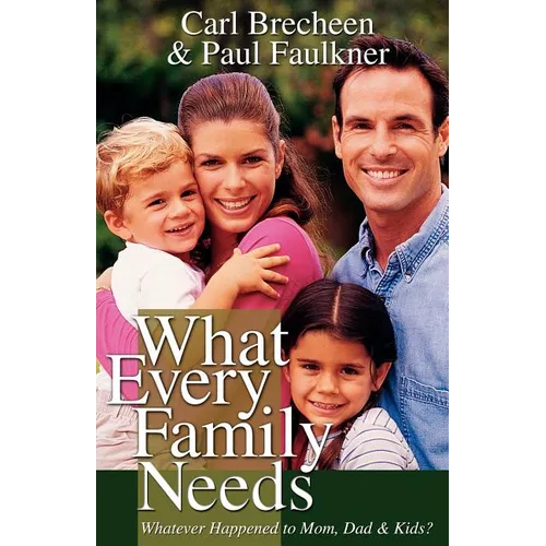 What Every Family Needs