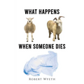 What Happens When Someone Dies