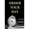 Order Your Day: Your First 20 Minutes