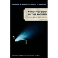Finding God in the Movies: 33 Films of Reel Faith