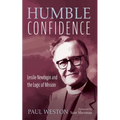 Humble Confidence: Lesslie Newbigin and the Logic of Mission