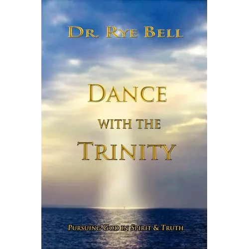 Dance with the Trinity