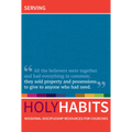 Holy Habits: Serving