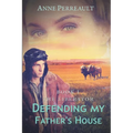 Defending my father's house