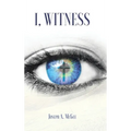 I, Witness