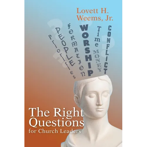 The Right Questions for Church Leaders