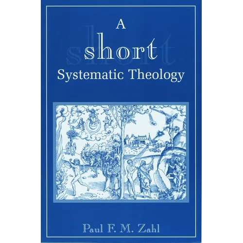 A Short Systematic Theology