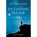 A Timeless Script From a 1st Century Doctor: Advent through the eyes of Dr. Luke
