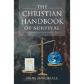 The Christian Handbook of Survival