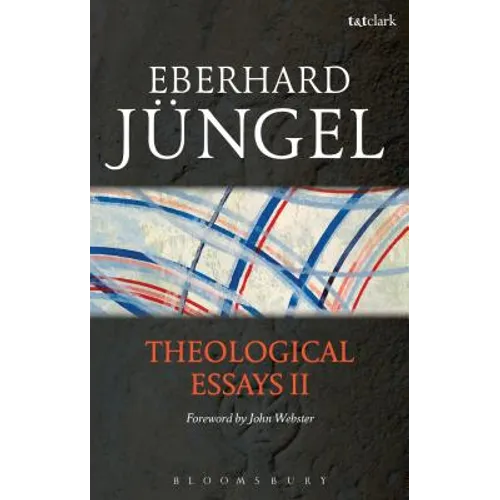 Theological Essays II