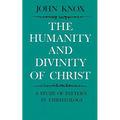The Humanity and Divinity of Christ: A Study of Pattern in Christology
