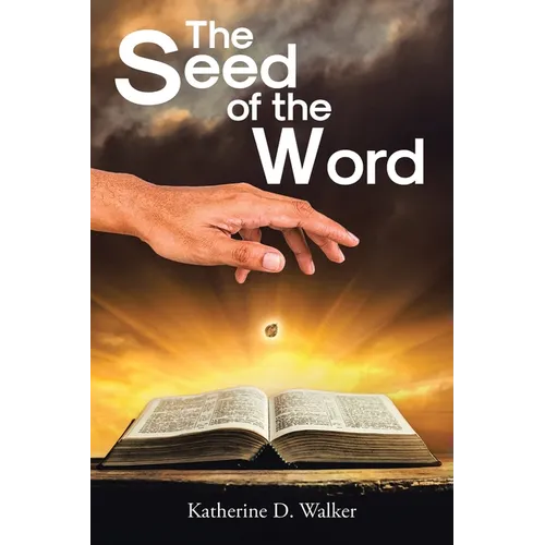 The Seed of the Word