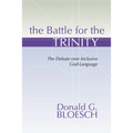 The Battle for the Trinity