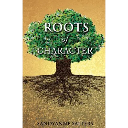 Roots of Character