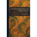An Introduction to Child Study