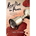 Rest Not in Peace