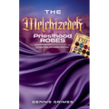 The Melchizedek Priesthood Robes