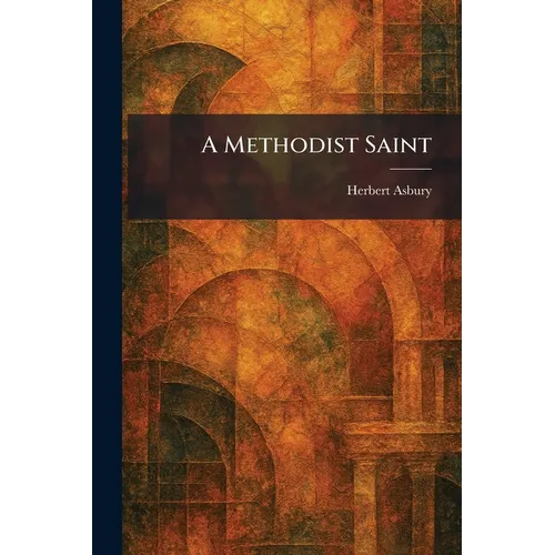 A Methodist Saint