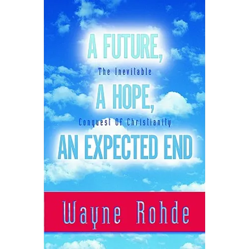 Future, a Hope, an Expected End