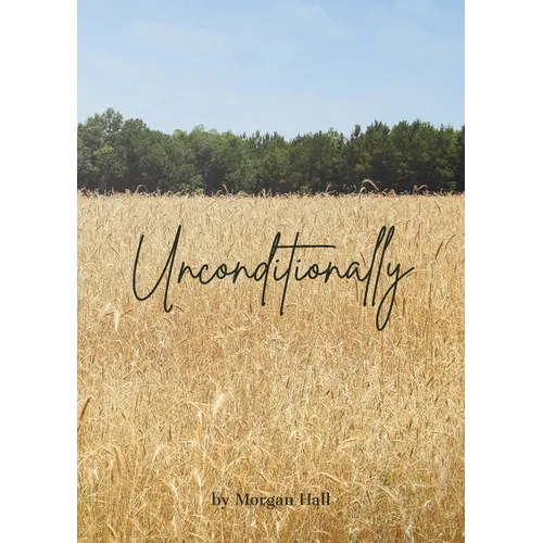 Unconditionally