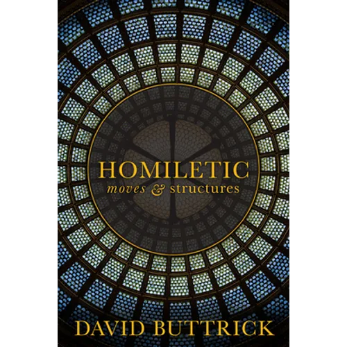 Homiletic Moves and Structures