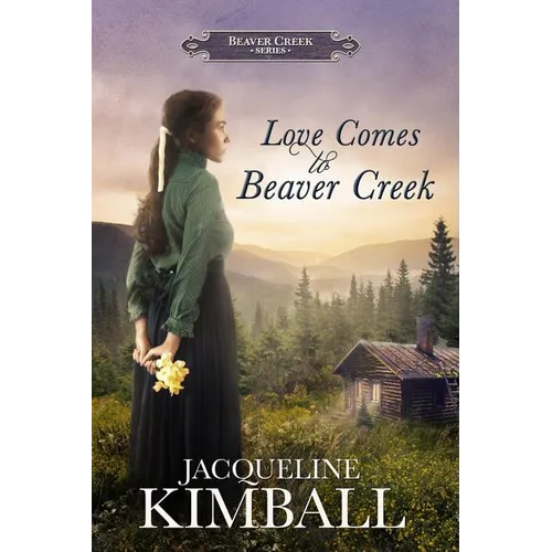 Love Comes to Beaver Creek
