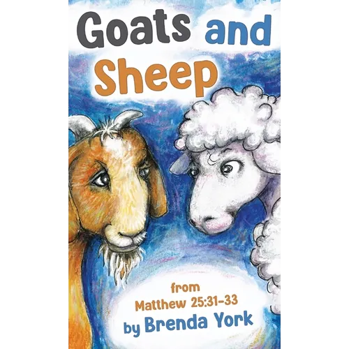 Goats and Sheep