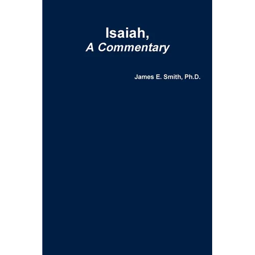 Isaiah, a Commentary